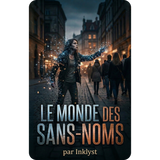 Le Monde Des Sans-Noms