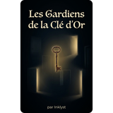 Les Gardiens de la Clé d'Or
